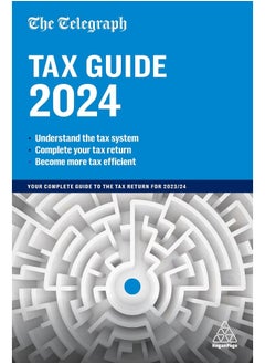 Buy The Telegraph Tax Guide 2024: Your Complete Guide to the Tax Return for 2023/24 in UAE