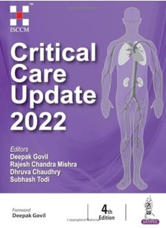 Buy Critical Care Update 2020 by Todi, Subhash - Dixit, Subhal Bhalchandra - Chaudhry, Dhru Paperback in UAE