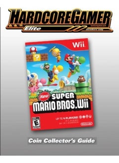 Buy New Super Mario Bros Wii Coin Collectors Guide Hardcore Gamer Elite Guide in UAE