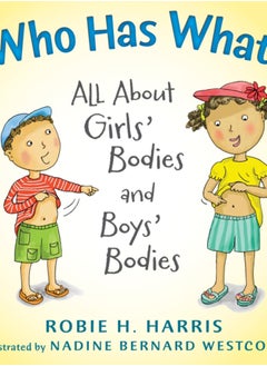 اشتري Who Has What? : All About Girls' Bodies and Boys' Bodies في السعودية