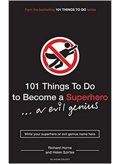 اشتري ^(M)101 Things to Do to Become a Superhero (... or Evil Genius) في الامارات