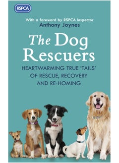 Buy The Dog Rescuers : AS SEEN ON CHANNEL 5 in Saudi Arabia