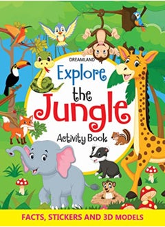 Buy Explore the Jungle Activity Book with Stickers and 3D Models in UAE