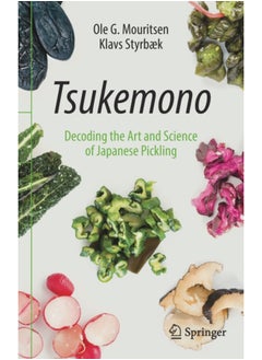 Buy Tsukemono : Decoding the Art and Science of Japanese Pickling in UAE