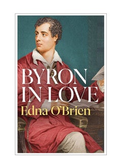 Buy Byron In Love Paperback in UAE