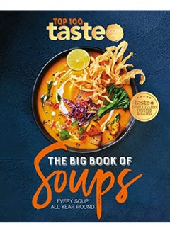 اشتري Big Book Of Soups Every Soup All Year Round By taste.com.au Paperback في الامارات