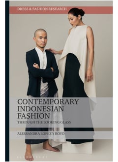 Buy Contemporary Indonesian Fashion : Through the Looking Glass in Saudi Arabia