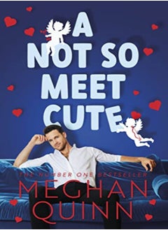 Buy A Not So Meet Cute The Steamy And Addictive No 1 Bestseller Inspired By Pretty Woman by Quinn, Meghan Paperback in UAE