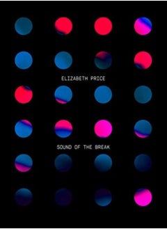 اشتري Elizabeth Price: Sound of the Break في السعودية