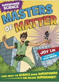 Buy Superpower Science: Masters of Matter in UAE