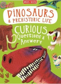 Buy Dinosaurs & Prehistoric Life Curious Questions & Answers in UAE