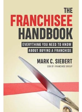 Buy The Franchisee Handbook: Everything You Need to Know About Buying a Franchise in UAE