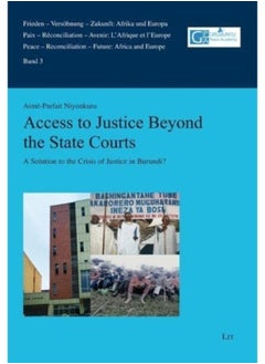 Buy Access To Justice Beyond The State Court - Paperback in Saudi Arabia