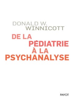 Buy De la Pédiatrie a la Psychanalyse in UAE