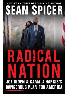 Buy RADICAL NATION : The Dangerous Scheme to Change America in Saudi Arabia