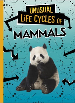 Buy Unusual Life Cycles of Mammals in UAE