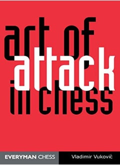 Buy The Art Of Attack In Chess by Vladimir Vukovic Paperback in UAE