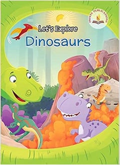 اشتري Let's Explore Dinosaurs Paperback – 1 January 2021 في الامارات