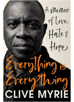 Buy Everything is Everything: A Memoir of Love, Hate & Hope in UAE