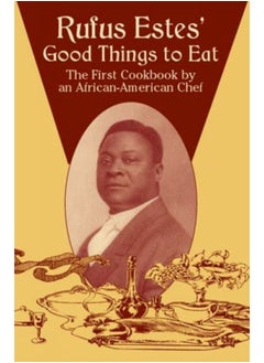 Buy Rufus Estes' Good Things to Eat in Saudi Arabia