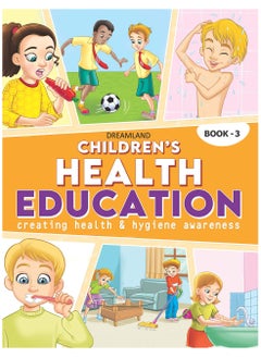 اشتري Children's Health Education - Book 3 في الامارات