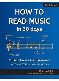 Buy How to Read Music in 30 Days: Music Theory for Beginners - with exercises & online audio in UAE