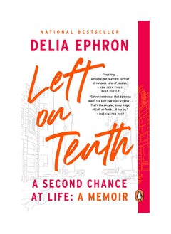 اشتري Left On Tenth A Second Chance At Life Paperback في الامارات