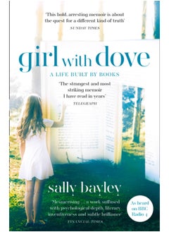 Buy Girl With Dove : A Life Built by Books in Saudi Arabia