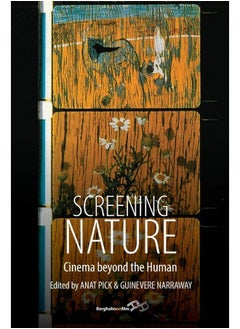 اشتري Screening Nature: Cinema beyond the Human في الامارات