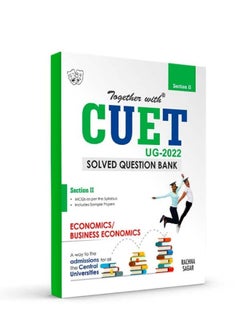 Buy Rachna Sagar Together With NTA CUET Entrance Exam Books 2022 Economics/Business Economics For UG Central University (Solved Question Bank With Sample Paper Section 2) Based on Latest Pattern in UAE