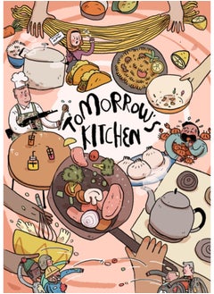 Buy Tomorrow's Kitchen : A Graphic Novel Cookbook in Saudi Arabia