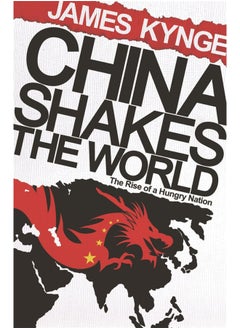 Buy China Shakes The World: The Rise of a Hungry Nation in UAE