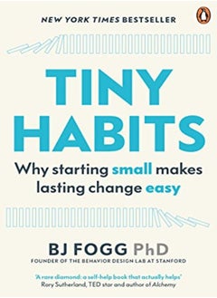 اشتري Tiny Habits Why Starting Small Makes Lasting Change Easy by Fogg, BJ (Behaviour Scientist) Paperback في الامارات