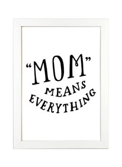 اشتري Mom Means Everything Mothers Day Illustration Wall Art Poster Frame في مصر