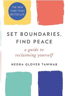 اشتري Set Boundaries, Find Peace: A Guide to Reclaiming Yourself في مصر