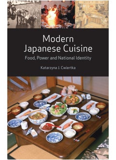 اشتري Modern Japanese Cuisine : Food, Power and National Identity في السعودية