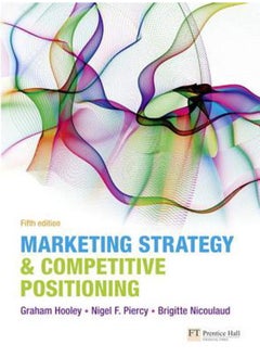 Buy Marketing Strategy and Competitive Positioning  Ed   5 in Egypt