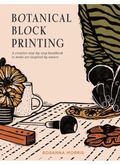 اشتري Botanical Block Printing: The new craft and design book for simple modern block and linocut prints, perfect for 2024 pattern art carving projects في الامارات