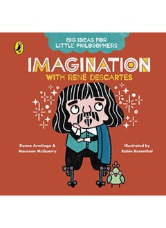 اشتري Big Ideas for Little Philosophers: Imagination with Descartes في الامارات