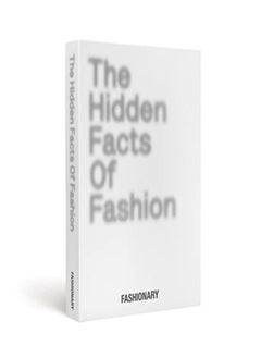 Buy The Hidden Facts Of Fashion by Fashionary International Limited Hardcover in UAE