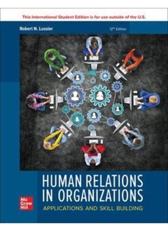 اشتري Human Relations in Organizations  Applications and Skill Building 12Th Edition  International edition   Ed   12 في مصر