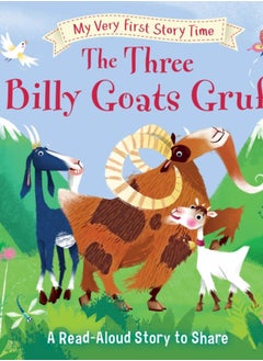 اشتري My Very First Story Time: The Three Billy Goats Gruff : Fairy Tale with picture glossary and an activity في السعودية