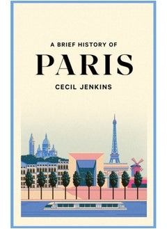 Buy A Brief History of Paris in Saudi Arabia