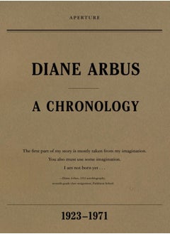 Buy Diane Arbus: A Chronology in UAE