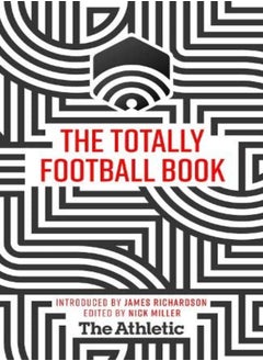 Buy Totally Football Book by James Richardson Hardcover in UAE