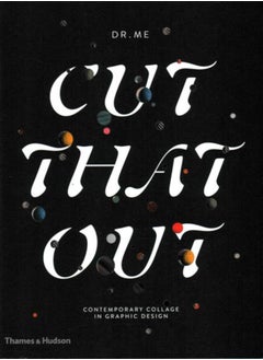 Buy Cut That Out : Contemporary Collage in Graphic Design in Saudi Arabia