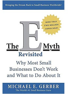 Buy The E-Myth Revisited: Why Most Small Businesses Don't Work and What to Do About It in Egypt