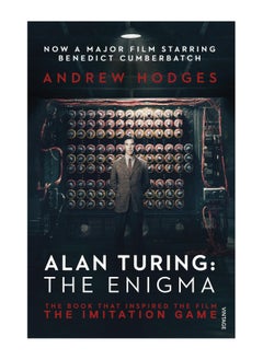 Buy Alan Turing The Enigma The Book That Inspired The Film The Imitation Game Paperback in UAE