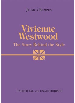 اشتري Vivienne Westwood: The Story Behind the Style في الامارات