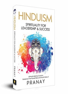 اشتري Hinduism Spirituality For Leadership & Success by Pranay Paperback في الامارات